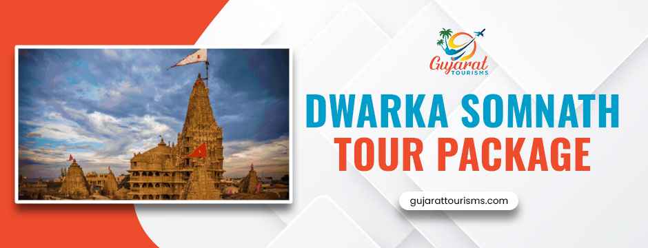 Dwarka Somnath tour package